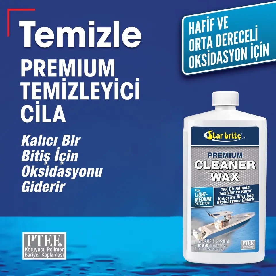 Starbrite® - Premium Temizleyici ve Parlatıcı Cila (950 ml): Tek Adımda Matlaşmaya Son, Oksitlenmiş Yüzeylere Yeniden Işıltı ve UV Kalkanı!