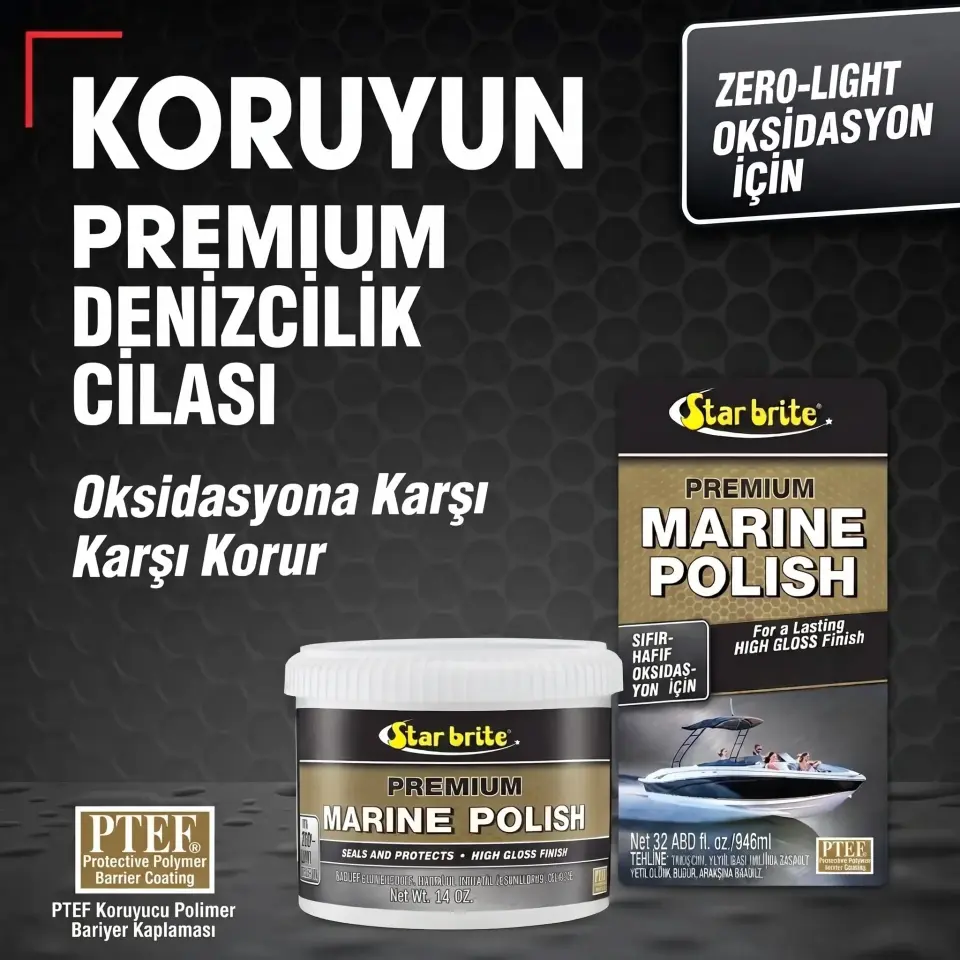 Starbrite® - PTEF® Teflonlu Premium Marin Cila (397 Gr): Diğer Cilalardan 5 Kat Daha Dayanıklı, Aynamsı Parlaklık ve Üstün UV Kalkanı!