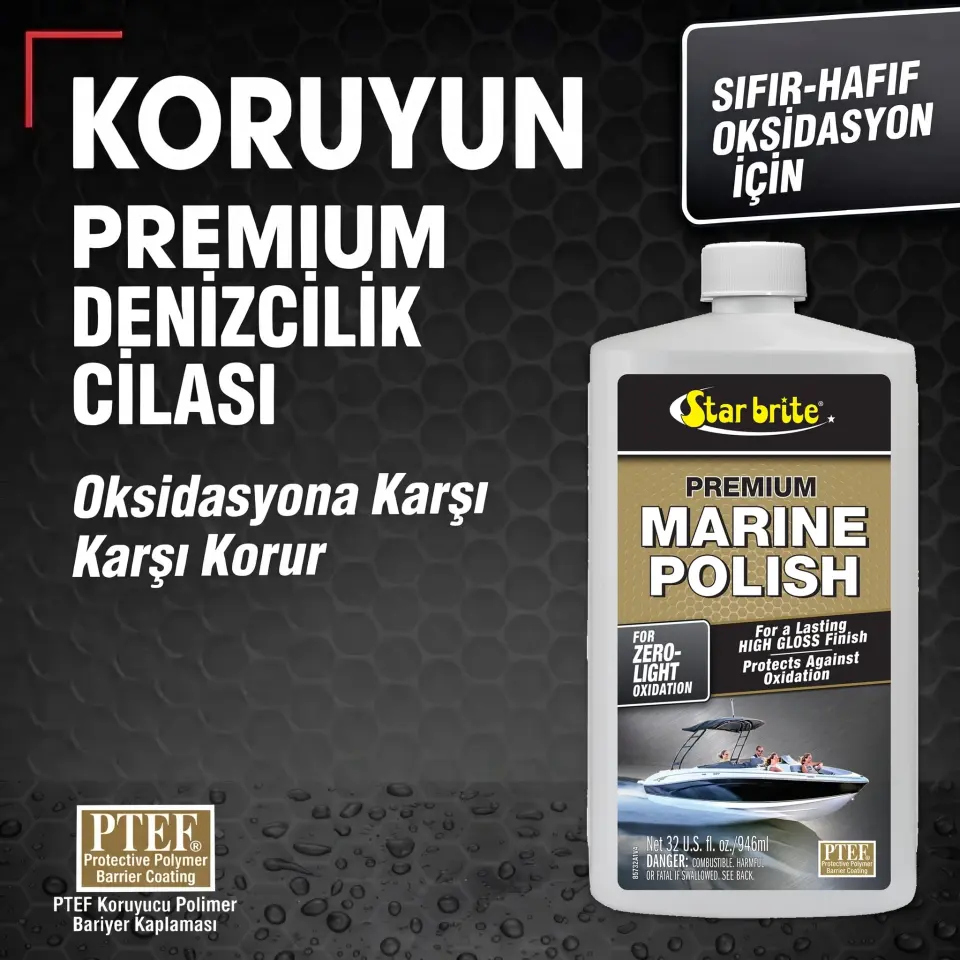 Starbrite® - PTEF® Teflonlu Premium Marin Cila (473 ml): Standart Cilalardan 5 Kat Daha Dayanıklı, Aynamsı Parlaklık ve Üstün UV Zırhı!